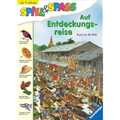 Auf Entdeckungsreise. Rund um die Welt. ( Ab 9 J.)