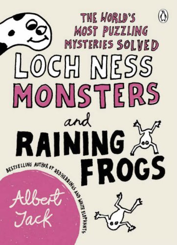 Childrens Toyshop  Books : Loch Ness Monsters and Raining Frogs: The World's Most Puzzling Mysteries Solved