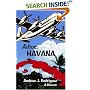 Adios, Havana: A Memoir