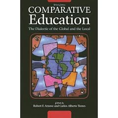 Comparative Education: The Dialectic of the Global and the Local