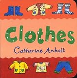 Clothes (Chunky Board Books)