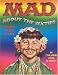What, Me Worry? MAD Magazine