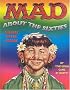 Mad About the Sixties: The Best of the Decade (Mad about the Sixties)