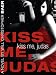 Kiss Me Judas (Kindle Edition)