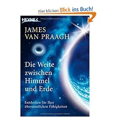 Die Weite zwischen Himmel und Erde: Entdecken Sie Ihre �bersinnlichen F�higkeiten