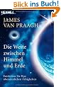 Die Weite zwischen Himmel und Erde: Entdecken Sie Ihre �bersinnlichen F�higkeiten
