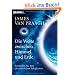 Die Weite zwischen Himmel und Erde: Entdecken Sie Ihre �bersinnlichen F�higkeiten