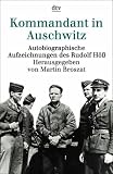 Kommandant in Auschwitz: Autobiographische Aufzeichnungen des Rudolf H�� title=