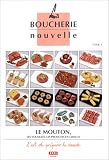 Livres Recette de Viandes, volailles, gibiers - La Boucherie nouvelle, tome 4. Le Mouton