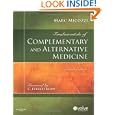 Fundamentals of Complementary and Alternative Medicine (Micozzi, Fundamentals of Complimentary and... by Marc S. Micozzi MD PhD