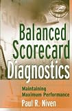 Balanced Scorecard Diagnostics: Maintaining Maximum Performance