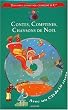 Contes, comptines et chansons de No�l (1 livre + 1 CD audio)