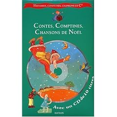 Contes, comptines et chansons de No�l (1 livre + 1 CD audio)