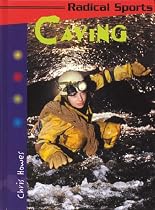 Caving (Radical Sports) (Radical Sports)