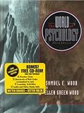 The World of Psychology Samuel E. Wood, Ellen Green Wood