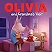 OLIVIA and Grandma's Visit (Olivia TV Tie-in)