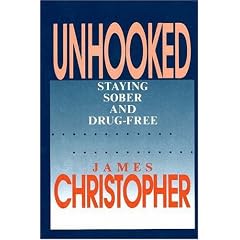 Unhooked: Staying Sober and Drug Free