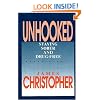 Unhooked: Staying Sober and Drug-Free