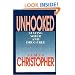 Unhooked: Staying Sober and Drug-Free