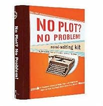 The No Plot? No Problem! Novel-Writing Kit