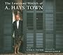 The Louisiana Houses of A. Hays Town