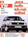 Jetzt helfe ich mir selbst (Band 112): VW Golf II / Jetta