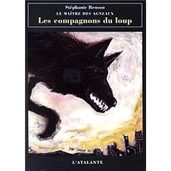 Ma�tre des agneaux 1 - Les Compagnons du loup