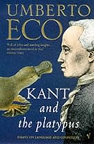Kant And The Platypus: Essays On Language And Cognition