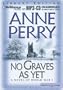 No Graves As Yet: A Novel of World War One (World War One Series)