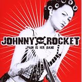 Pain Is Her Gamevon "Johnny Rocket"
