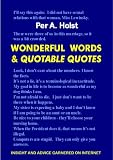 Wonderfull Words and Quotable Quotes