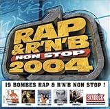 Rap & R&B Non Stop 2004 - Edition collector (inclus 1 CD et 1 DVD)