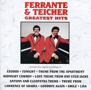Ferrante & Teicher - Ferrante & Teicher - Greatest Hits - Zortam Music