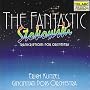 The Fantastic Leopold Stokowski: Transcriptions For Orchestra
