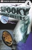 Spooky Spinechillers (Dk Readers)