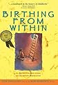 Birthing from Within