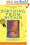 Birthing from Within: An Extra-Ordina...
