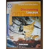 discovering lascaux history and prehistory