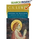 Letters to Malcolm: Chiefly on Prayer by  C.S. Lewis