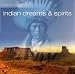 Various - Indian Dreams & Spirits