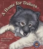 A Home for Dakota (Sit! Stay! Read!)