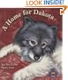 A Home for Dakota (Sit! Stay! Read!)