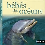 B�b�s des oc�ans