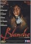 Blanche [ NON-USA FORMAT, PAL, Reg.2 Import - France ]