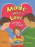 Made with Love: How Babies Are Made