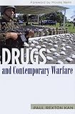 Drugs and Contemporary Warfare