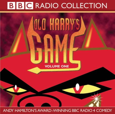 Old Harry's Game: v.1: Starring Robert Duncan Vol 1 (BBC Radio Collection)