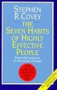 The 7 Habits of Highly Effective People: Powerful Lessons in Personal Change