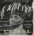 Crowns: Portraits of Black Women in Church Hats