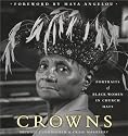 Crowns: Portraits of Black Women in Church Hats